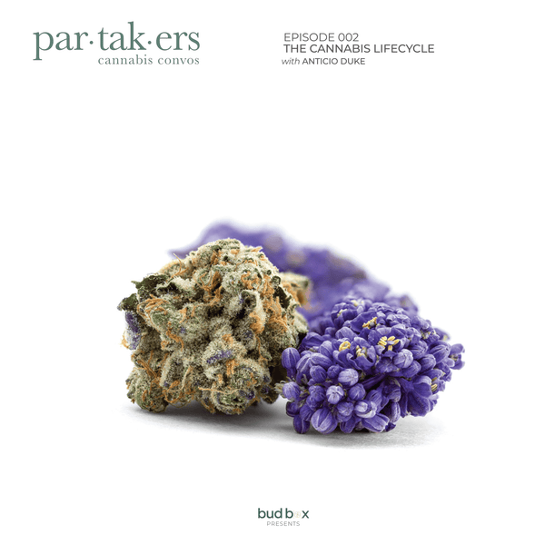Cannabis Lifecycle: Partakers Podcast Ep2